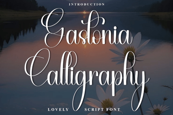 Gastonia Calligraphy: A Font That Feels Like a Friendly Chat