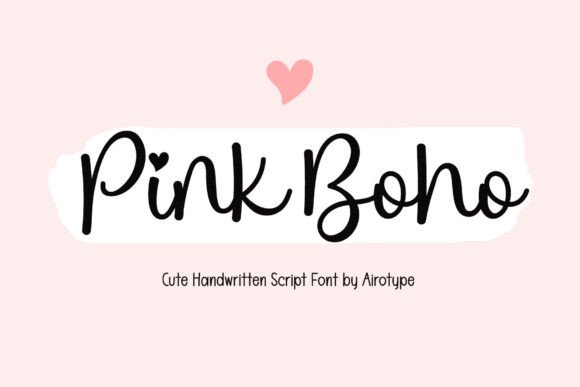 Pink Boho: A Font That Feels Like a Love Letter