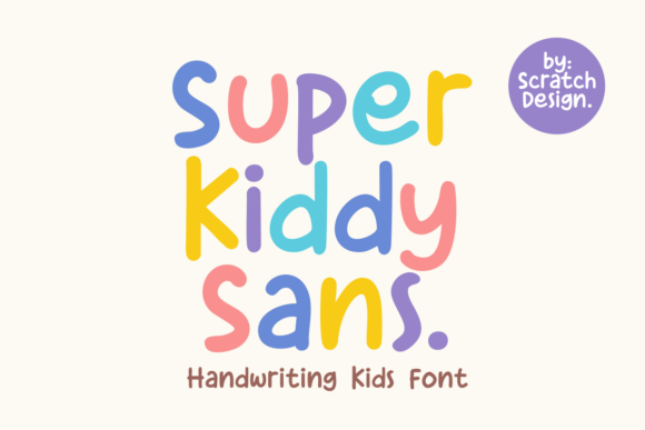 Super Kiddy Sans: Adding Whimsy and Warmth to Your Designs