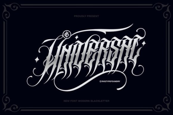 Universal Blackletter: A Font for Bold Statements
